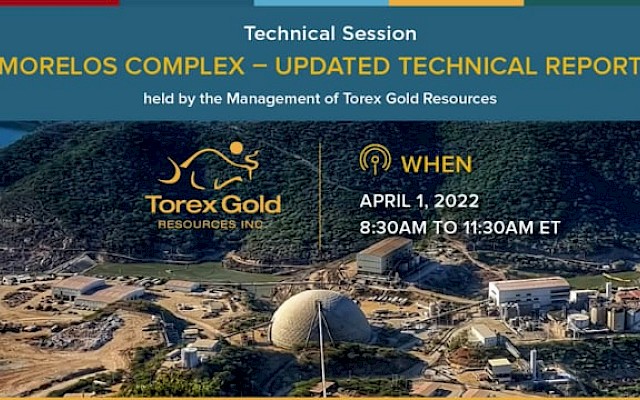 Technical Session: Morelos Complex Updated Technical Report